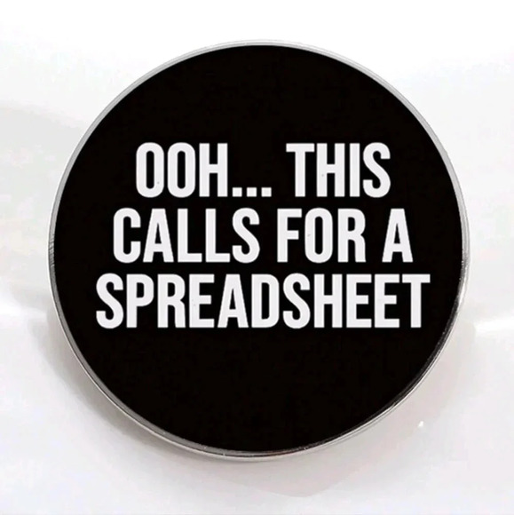 Funny oh this calls for a spreadsheet black enamel brooch pin accessories - Picture 3 of 8